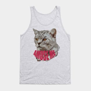 Amuse me Tank Top